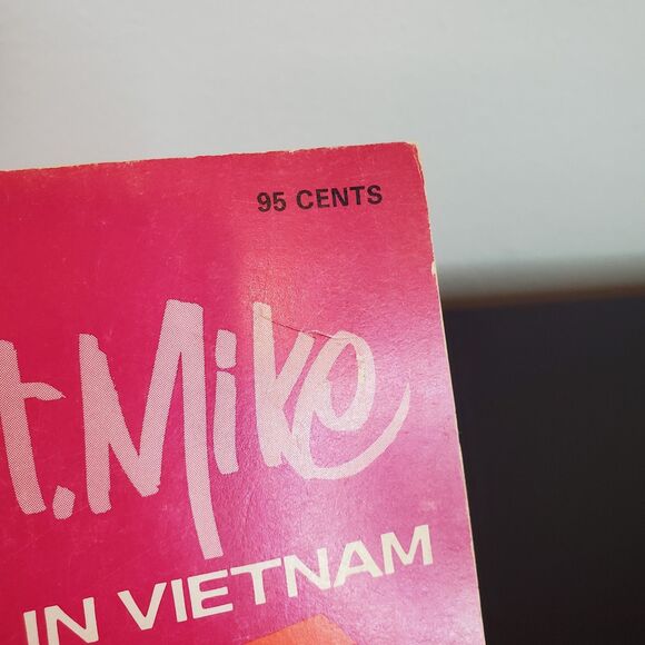 Michael T. Hodgson--WITH SGT. MIKE IN VIETNAM Paperback 1971 Second Printing - Picture 11 of 11